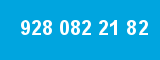 928 082 21 82